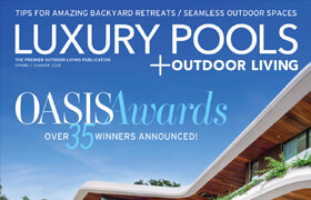 ​Luxury Pools + Outdoor Living - Spring-Summer 2025 (True PDF) - book