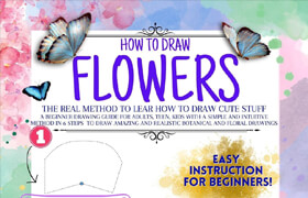 HOW TO DRAW FLOWERS THE REAL METHOD TO LEARN HOW TO DRAW CUTE STUFF