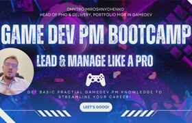 Udemy - GameDev Project Management Bootcamp Become a Pro