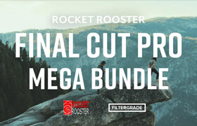 FilterGrade - Rocket Rooster Final Cut Pro Mega Bundle - lut
