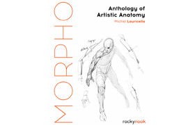 Morpho Anthology of Artistic Anatomy (EPUB) - book