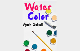 Creative Watercolor Watercolor Crayons Techniques For Artists and Illustrators 30-Minute Watercolor Masterpieces (EPUB) - book