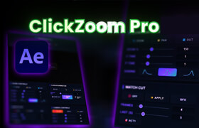 ClickZoom Pro for After Effects