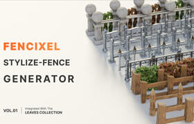Fencixel Vol.01 - Stylize-Fence Generator