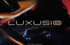 Luxusio - Editing MasterClass