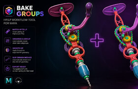 Bake Groups Tool for Maya