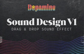 Dopamine Frame - Sound Design Pack V1 - 声音素材