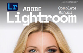 Adobe Lightroom Complete Manual - 28th Edition, 2026 (True PDF) - book