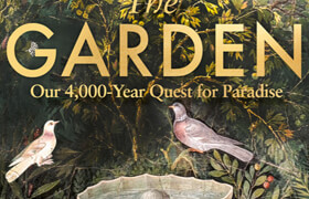 The Garden Our 4,000 Year Quest for Paradise (True EPUB) - book